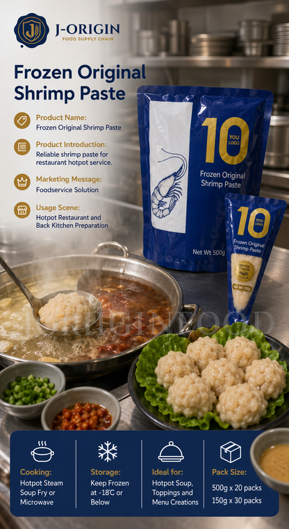 Frozen Shrimp Paste Original Flavor | Hotpot Seafood | Retail Pack & Foodservice Bulk Supply | OEM Private Label | 150g / 500g