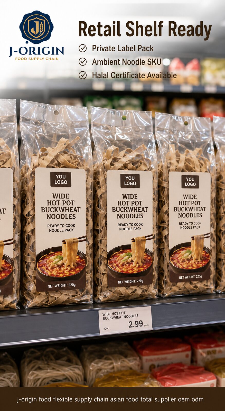 Wide Hot Pot Buckwheat Noodles | OEM Private Label | 220g Retail Pack | Halal | Ambient