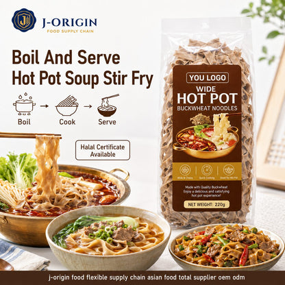 Wide Hot Pot Buckwheat Noodles | OEM Private Label | 220g Retail Pack | Halal | Ambient